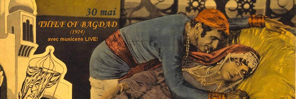 This Thief of Bagdad image is from the Facebook page created by Le Cinclub de Montral / The Film Society.